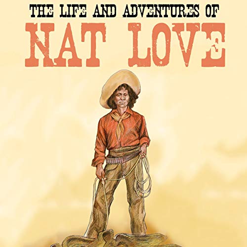 life and adventures of nat love