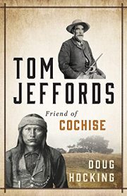 tom jeffords friend of cochise